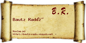Bautz Radó névjegykártya